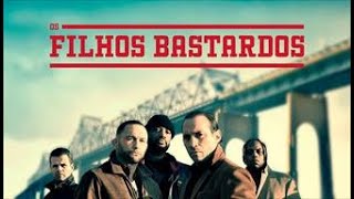 Os Filhos Bastardos | Trailer Dublado