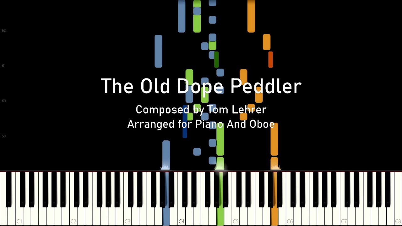Tom Lehrer - The Old Dope Peddler (Piano and Oboe Duet)