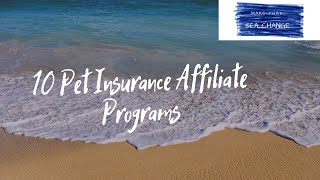 10 Pet Insurance Affiliate Programs