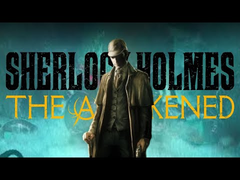 Sherlock Holmes: The Awakened is pretty good | Review
