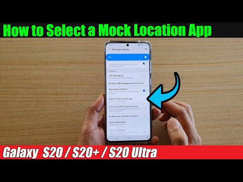 Galaxy S20/S20+: How to Select a Mock Location App