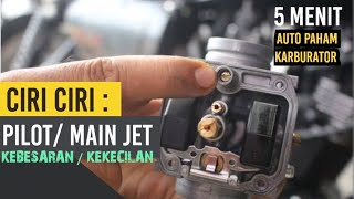 Download lagu Ciri Karbu Motor Pilot Main Jet PJ MJ Kekecilan/Kebesaran mp3 Download lagu Ciri Karbu Motor Pilot Main Jet PJ MJ Kekecilan/Kebesaran mp3