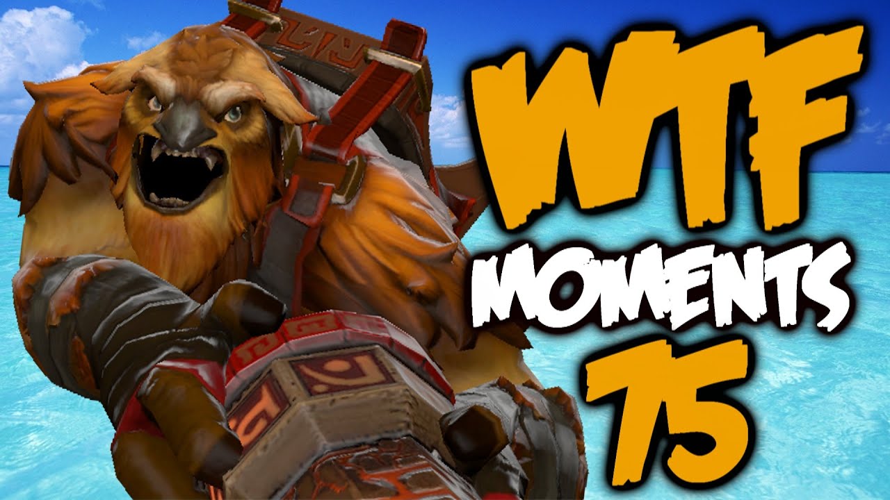 Dota 2: xem xong chỉ biết thốt lên WTF :v