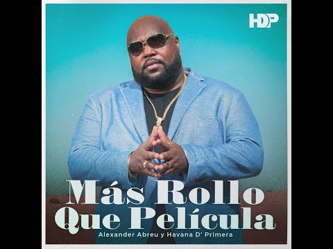 Havana D'Primera - Más Rollo Que Película | Official Audio