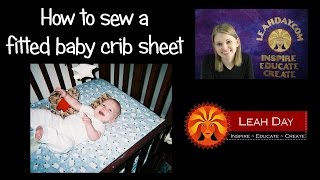 How to Sew a Fitted Baby Crib Sheet