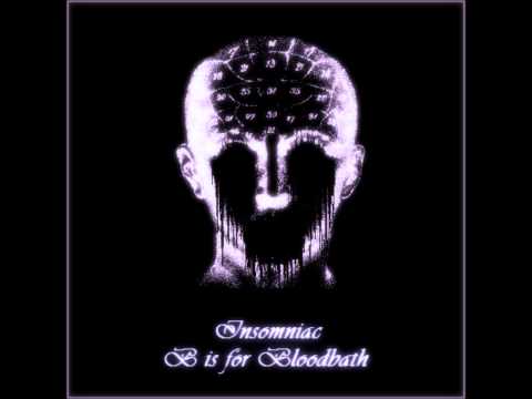 B is for Bloodbath - Insomniac (2011)