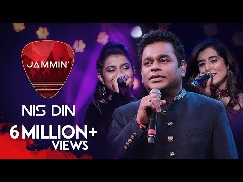 Nis Din | A. R. Rahman | Ranjit Barot | Jonita Gandhi | Antara Nandy | Jammin Season 2