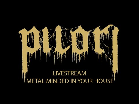 PILORI - Livestream @ Metal Minded In Your House 2021