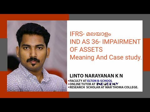 IFRS IN MALAYALAM | IND AS 36-IMPAIRMENT OF ASSETS | Indodemy