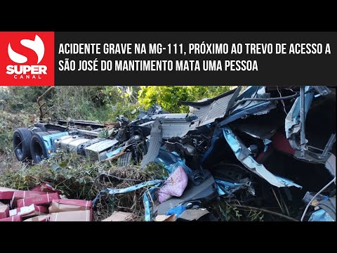Acidente grave na MG-111, próximo ao trevo de acesso a São José do Mantimento mata uma pessoa