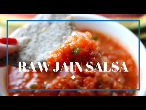 RAW SALSA | NO OIL NO SUGAR | JAIN RAW SALSA
