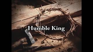 HUMBLE KING with lyrics by Ross Parsley