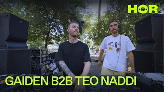 GAIDEN b2b TEO NADDI DJ set