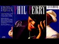 Phil Perry - After The Love Has Gone