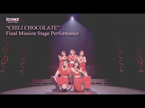 [iCON Z Girls Group Audition] "CHILI CHOCOLATE"  | Final Mission Stage Performance #iCONZ_GirlsGroup