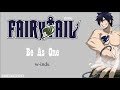 FULL Fairy Tail ED 6 Be As One Original English