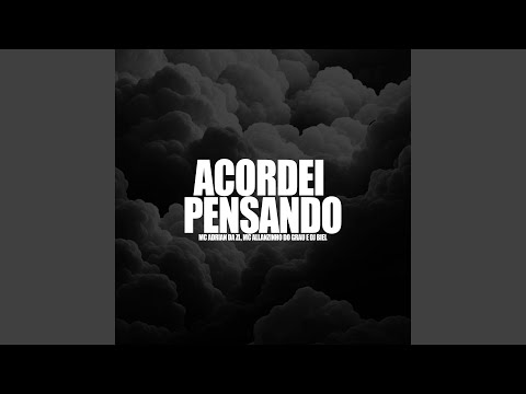 Acordei Pensando