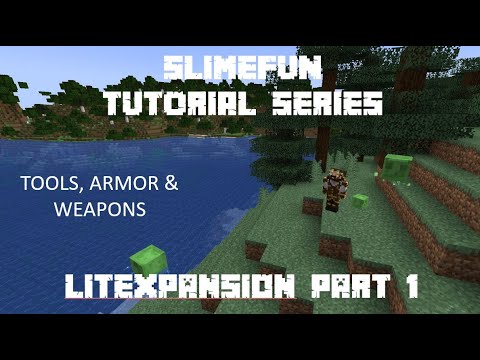 Slimefun Tutorials - LiteXpansion Part 1