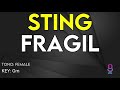 Sting - Fragile - Karaoke Instrumental - Female