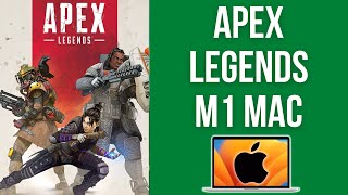 How to play Apex Legends on Apple Silicon M1/M2 Mac