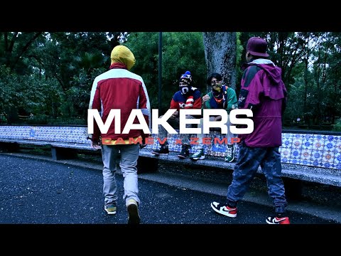 Camév, Zemp - Makers (Videoclip)
