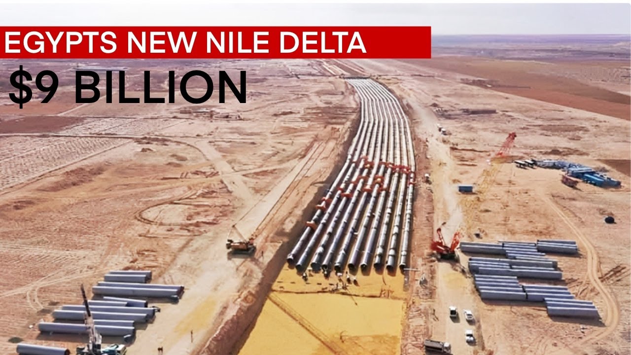 Egypt's New Nile Delta Project: River In The Desert?