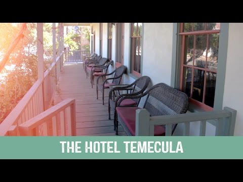 The Hotel Temecula
