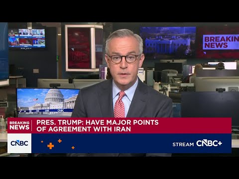 President Trump: Iran has agreed to no nuclear weapons