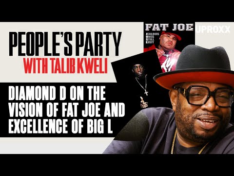 Diamond D Shares Stories About Fat Joe's Vision & Big L's 'Special Excellence' | People's Party Clip