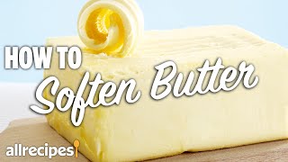 How to Soften Butter | You Can Cook That | Allrecipes.com