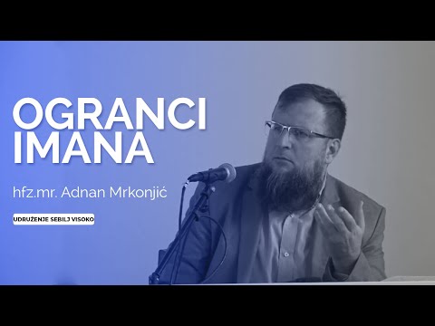 hfz.mr. Adnan Mrkonjić - Ogranci imana