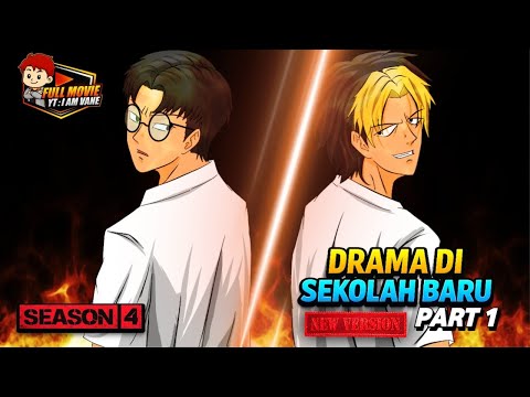 Drama at the new school part 1 - Season 4