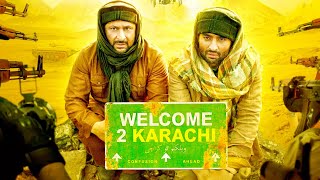 Welcome To Karachi (2015) : Full Bollywood Movie  