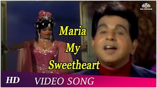 Maria My Sweetheart  Dastan (1972) Dilip Kumar  L