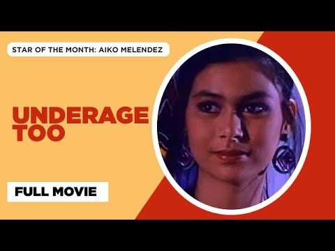 UNDERAGE TOO: Carmina Villaroel, Ruffa Gutierrez, Aiko Melendez & Ai-Ai de las Alas | Full Movie