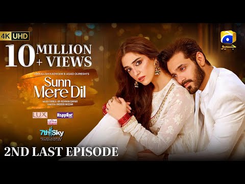 Sunn Mere Dil 2nd Last EP 39 [Eng Sub] Presented by LUX - Happilac Paints - Ujooba Beauty Cream