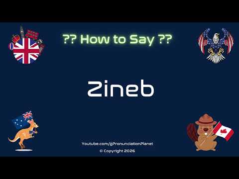 🌍 🎤 How to Pronounce Zineb? (CORRECTLY) | Pronunciation Planet