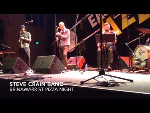 Steve Crain Band - Brinawarr St Pizza Night