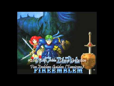 MistressZelda's List of Amazing VGM! #288 With Mila's Divine Protection (Fire Emblem Gaiden)