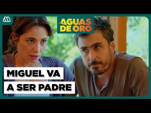 Laura le cuenta a Miguel que está EMBARAZADA | Aguas de Oro | Capítulo 106
