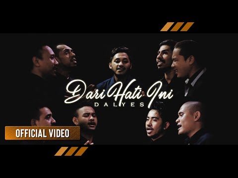 DALYES - Dari Hati Ini (Official Video)