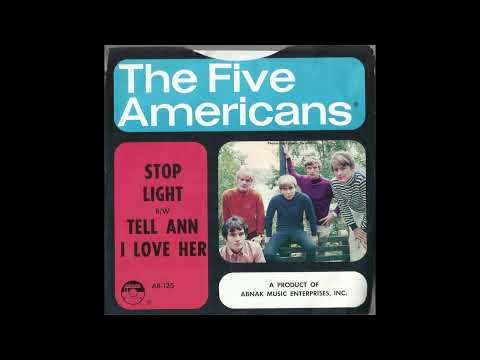 The FIVE AMERICANS - Stop Light (1967) [45rpm]