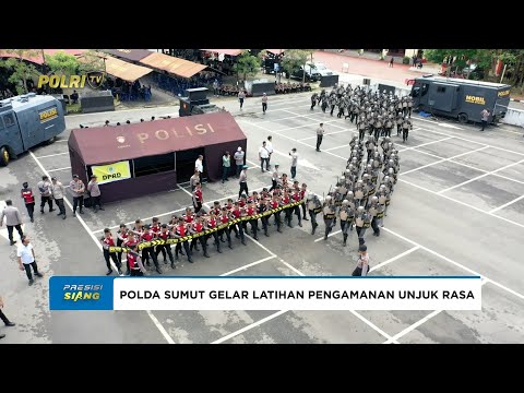 POLDA SUMATRA UTARA GELAR LATIHAN PENGAMANAN UNJUK RASA