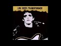 Lou Reed Wagon Wheel