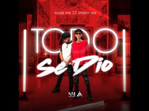 Tony OG- Todo Se Dio x Dani OG (Official Video)