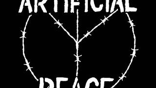ARTIFICIAL PEACE - Artificial Peace