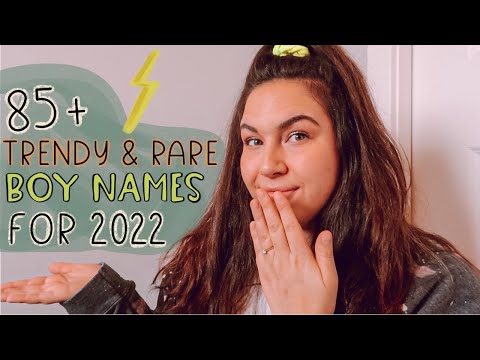 85 UNIQUE, TRENDY & RARE BOY BABY NAMES FOR 2022 | COOL & NEW Baby Boy Name List!