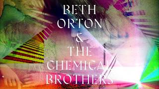Beth Orton &amp; The Chemical Brothers - &#39;I Never Asked To Be Your Mountain&#39;