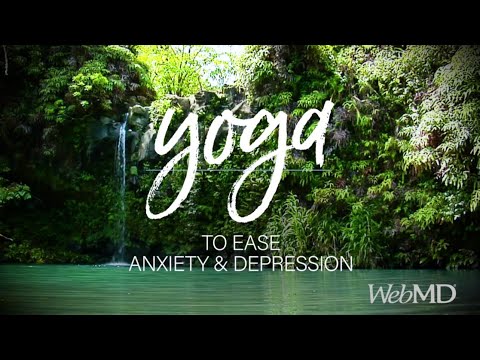 Yoga to Ease Anxiety and Depression | WebMD