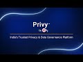  Privy by IDfy – India’s Trusted Privacy & Data Governance Platform